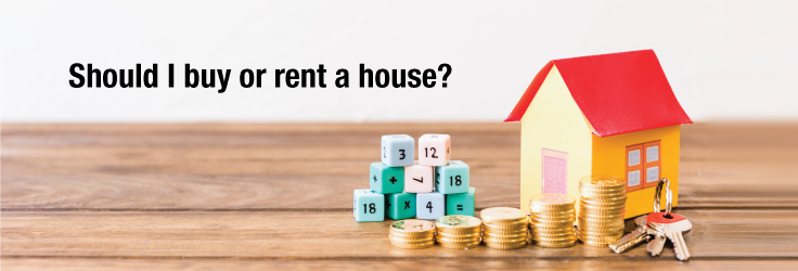 Should I Buy Or Rent A House? | Banka Kombetare Tregtare